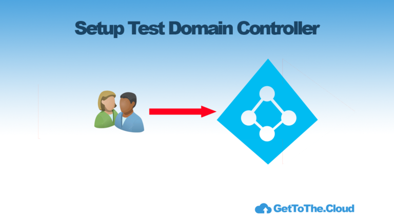 Active Directory | Setup Test Domain Controller