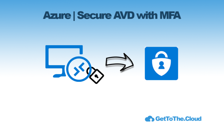 Azure | Secure Azure Virtual Desktop with MFA